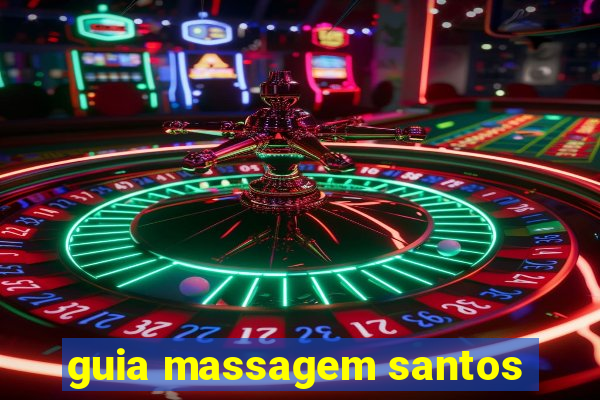 guia massagem santos